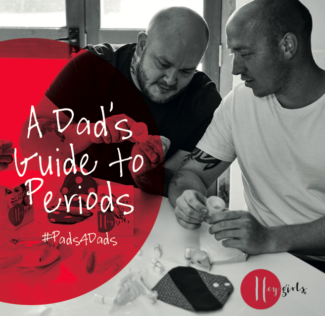 Hey Girls - Pads for Dads