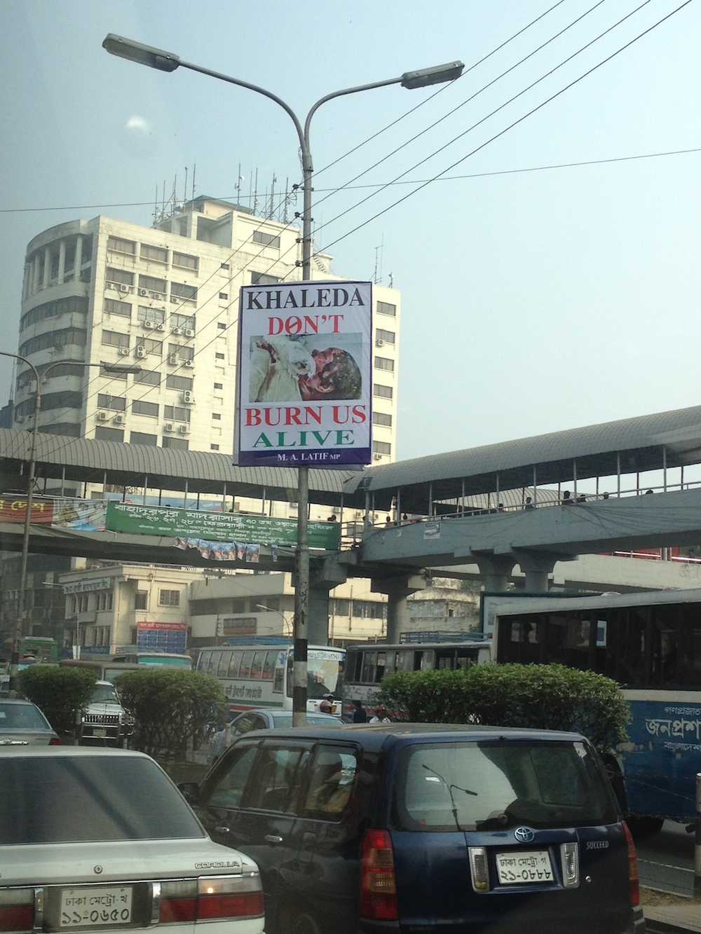 Khaleda sign, Dhaka