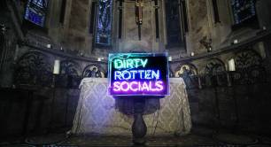 Dirty Rotten Socials